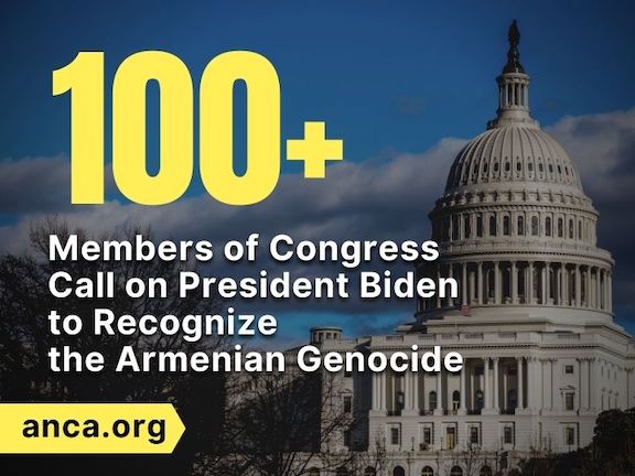 Over 100 members of Congress call on President Biden to recognize the Armenian Genocide